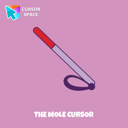 The Mole cursor pointer cursor